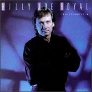 Tell It Like It Is , Billy Joe Royal