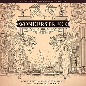 Wonderstruck (Original Motion Picture Soundtrack) , Carter Burwell