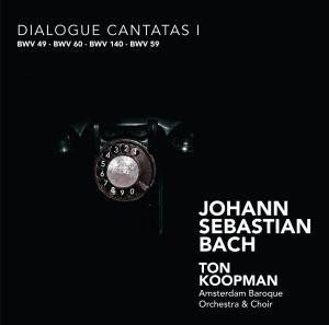 Dialogue Cantatas 1 , Ton Koopman