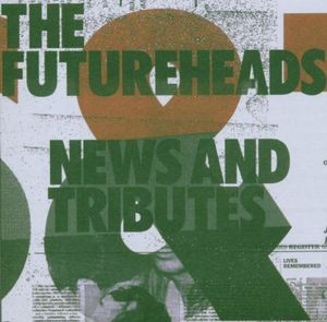 News & Tributes [Import] , The Futureheads