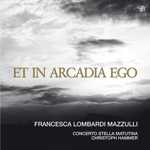 Et in Arcadia Ego , Concerto Stella Matutina
