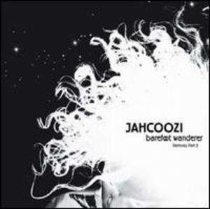 Barefoot Wanderer Remixes 2 , Jahcoozi