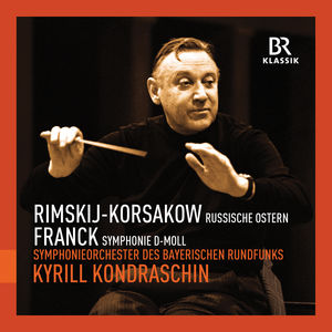 Russian Easter Overture / Symphony in D minor , Bavarian Radio Symphony Orchestra