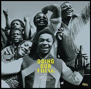 Doing Our Thing: More Soul From Jamdown /  Various , Various Artists