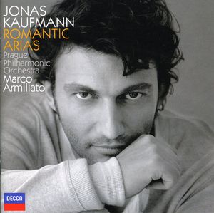 Romantic Arias , Jonas Kaufmann