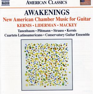 Awakenings: New American Chamber Music for Guitar , David Tanenbaum
