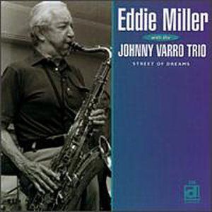 Street of Dreams , Eddie Miller