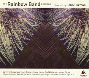 Rainbow Band Sessions , John Surman