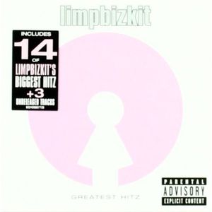 Greatest Hitz [Explicit Content] , Limp Bizkit