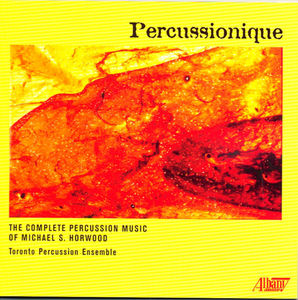 Percussionique , Toronto Percussion Ensemble