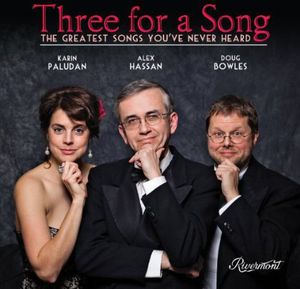 Greatest Songs You've Never Heard , Three For a Song