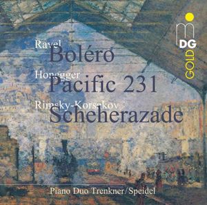 Pacific 231 / Bolero / Scheherazade , Ravel