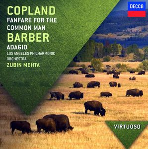 Virtuoso: Copland Fanfare for the Common Man , Zubin Mehta