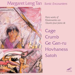 New Piano Sonic Encounters , Margaret Leng Tan