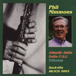 Atlantic Suite /  Suite P.E.I. /  Tributes , Phil Nimmons