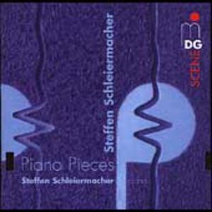 Piano Pieces , Steffen Schleiermacher
