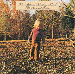 Brothers and Sisters , The Allman Brothers Band