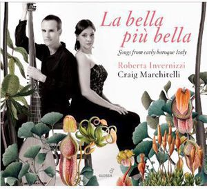 Songs from Early Baroque Italy , Craig Marchitelli
