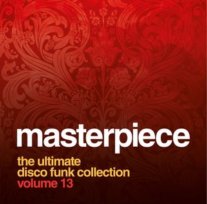 Masterpiece: Ultimate Disco Funk Collection 13 [Import] , Various Artists