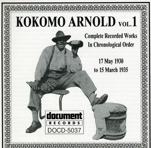 Complete Recorded 1 , Kokomo Arnold