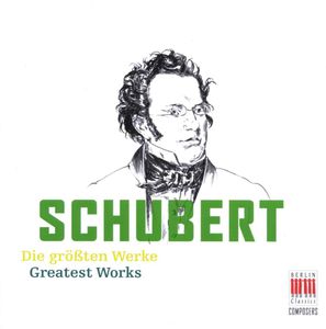 Greatest Works , F. Schubert