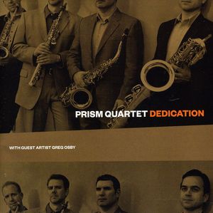 Dedication , Prism Quartet