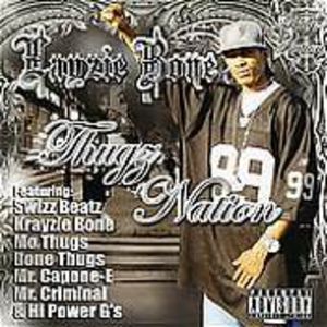 Thugz Nation [Explicit Content] , Layzie Bone