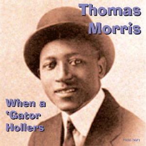 When a Gator Hollars , Thomas Morris