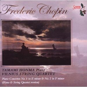 Chopin Piano Concertos , Tamami Honma