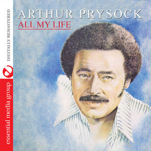 All My Life , Arthur Prysock