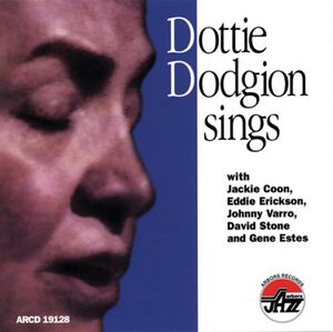 Dottie Dodgion Sings , Dottie Dodgion
