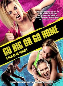 Go Big Or Go Home