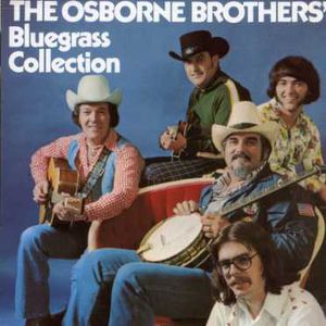 Bluegrass Collection , The Osborne Brothers