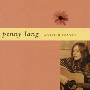 Gather Honey , Penny Lang
