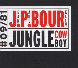 Jungle Cowboy , Jean-Paul Bourelly