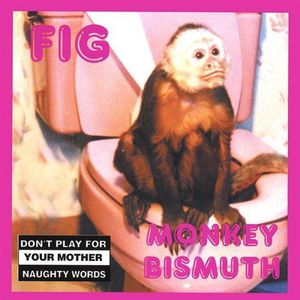 Monkey Bismuth