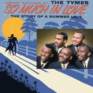 So Much In Love , The Tymes