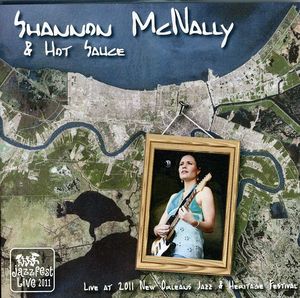 Live at Jazz Fest 2011 , Shannon McNally
