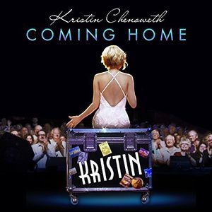 Coming Home , Kristin Chenoweth