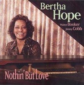 Nothin But Love , Bertha Hope
