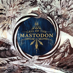 Call of the Mastodon -  Relapse Records (USA)