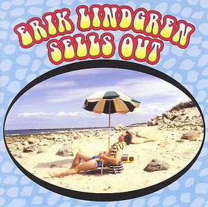 Sells Out , Erik Lindgren