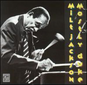 Mostly Duke , Milt Jackson