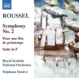 Symphony No. 2 / Pour Une Fete de Printemps , St phane Den ve