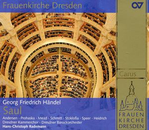 Saul , Hans-Christoph Rademann