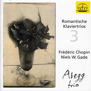 Romantic Klaviertrios 3 , Abegg Trio