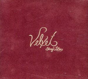 Velvet , Stoney LaRue