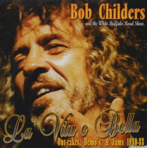 La Vita E Bella , Bob Childers