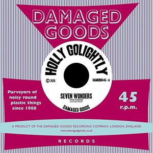 Seven Wonders /  Nothing Lost , Holly Golightly