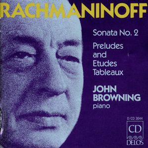 Piano Sonata 2 / Preludes , John Browning